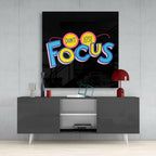 '’Do not lose focus’’ Glass Wall Art-3